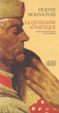 Quinzaine sovietique (la)