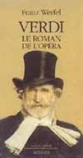 Verdi, le roman de l'opera