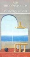 Le Paysage absolu
