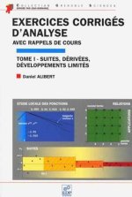 EXERCICES CORRIGES D'ANALYSE Tome I : Suites,derivees