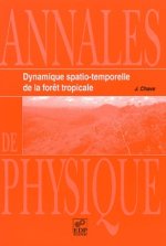 DYNAMIQUE SPATIO TEMPORELLE DE LA FORET TROPICALE