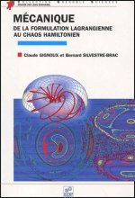 Mécanique de la formulation lagrangienne au chaos hamiltonien