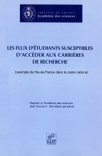 FLUX D'ETUDIANTS ACCEDANT AUX CARRIERES DE RECHERCHE
