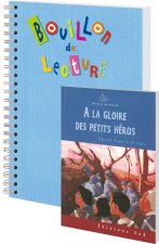 A LA GLOIRE DES PETITS HEROS-CYCLE 3 - 1 LIVRE