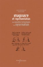 L IMAGINAIRE ET LA REPRESENTATION DES NOUVELLES TECHNOLOGIES DE L'INFORMATION