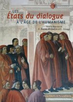 ETATS DU DIALOGUE A L AGE DE L HUMANISME
