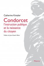 Condorcet, l'instruction publique et la naissance du citoyen