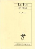 Fou D'yrnel (le)