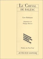 Cheval De Balzac (le)