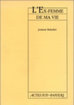 Ex Femme De Ma Vie (l')