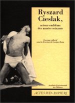 Cieslak, acteur embleme des annees soixa