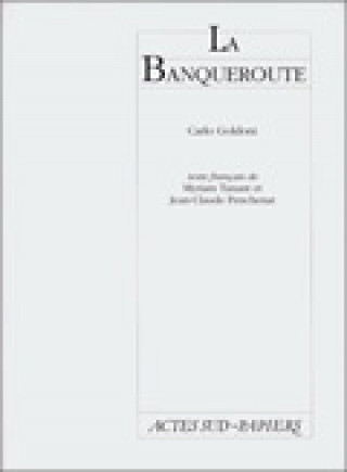 Banqueroute (la)