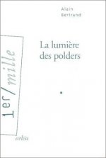 La Lumière des polders