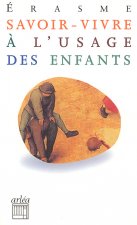 Savoir -vivre à l'usage des enfants