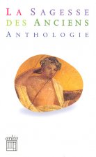 La Sagesse des anciens-Anthologie