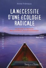 La nécessité d’une écologie radicale