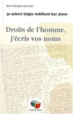 DROITS DE L'HOMME J'ECRIS VOS NOMS