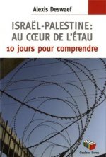 ISRAEL PALESTINE AU COEUR DE L ETAU