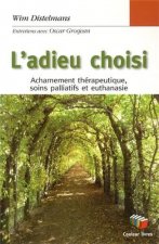L'ADIEU CHOISI