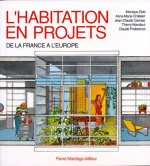 HABITATION EN PROJETS (L')
