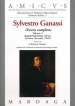 SYLVESTRO GANASSI - OEUVRES COMPLETES VOLUME 2
