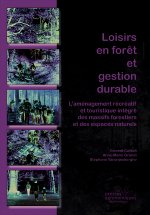 LOISIRS EN FORET ET GESTION DURABLE