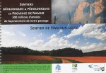 SENTIERS GEOLOGIQUES ET PEDOLOGIQUES EN PROVINCE DE NAMUR