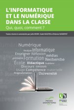 L'INFORMATIQUE ET LE NUMERIQUE DANS LA CLASSE