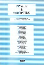 PAYSAGE ET MODERNITE(S)