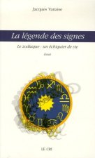 La légende des signes