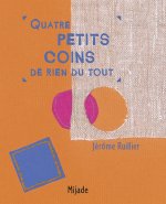 quatre petits coins de rien du tout