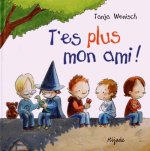 t es plus mon ami