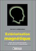 Extériorisation magnétique