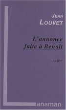 L'ANNONCE FAITE A BENOIT