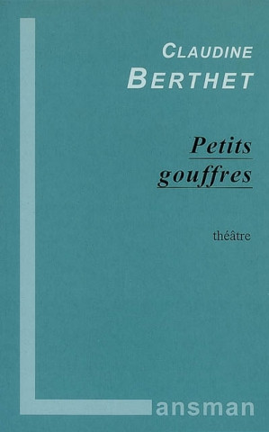 Petits gouffres