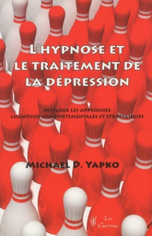 L'HYPNOSE ET LE TRAITEMENT DE LA DEPRESSION