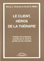 LE CLIENT, HEROS DE LA THERAPIE