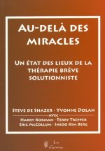AU DELA DES MIRACLES
