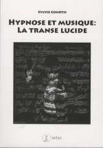 Hypnose et musique : la transe lucide