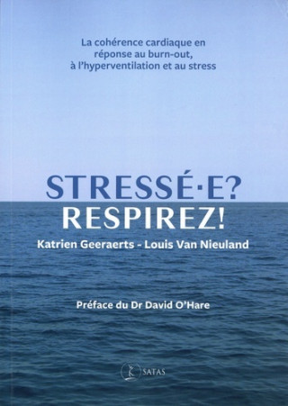 stresse-e ? respirez !