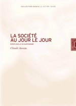 La Société au Jour le Jour