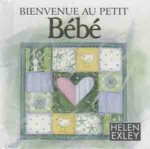 bienvenue au petit bebe !