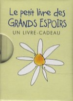 PETIT LIVRE DES GRANDS ESPOIRS (LE)