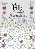 A LA FILLE LA PLUS FORMIDABLE