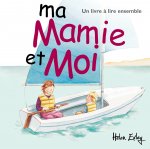 ma mamie et moi