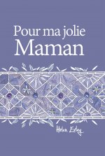 pour ma jolie maman