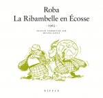 La Ribambelle en Ecosse - Tome 0 - La Ribambelle en Ecosse