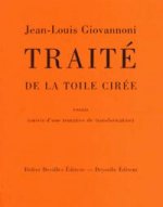 TRAITE DE LA TOILE CIREE