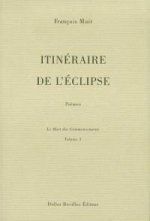 ITINERAIRE DE L'ECLIPSE