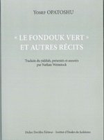 'LE FONDOUK VERT' ET AUTRES RECITS